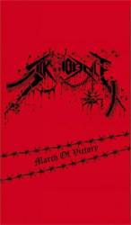 Sick Violence : March Of Victory Sick Violence : March Of Victory